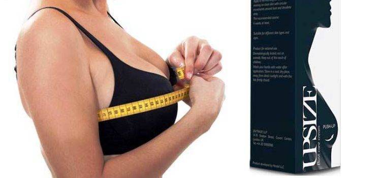 Крем upsize: увеличение бюста без вреда для женского здоровья